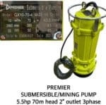 PREMIER SUBMERSIBLE PUMP 5.5HP 70M HEAD