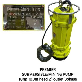 PREMIER SUBMERSIBLE PUMP 100M HEAD 10HP